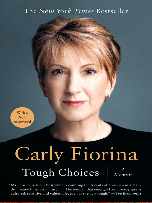 Title details for Tough Choices by Carly Fiorina - Wait list